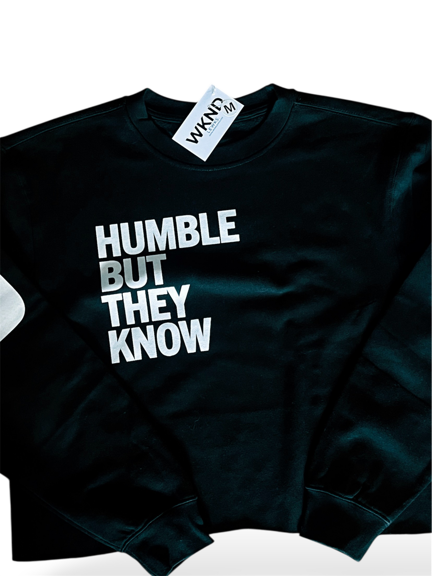 HUMBLE BUT THEY KNOW BestSeller